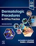 Dermatologic Procedures in Office Practice