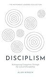 Disciplism: Reimagining Evangelism Through the Lens of Discipleship