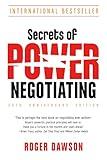 Secrets of Power Negotiating, 25th Anniversary Edition