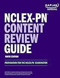 NCLEX-PN Content Review Guide: Preparation for the NCLEX-PN Examination (Kaplan Test Prep)