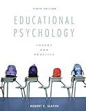 Educational Psychology: Theory and Practice (10th Edition)