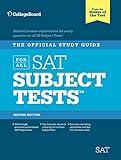 The Official Study Guide for ALL SAT Subject Tests, 2nd Edition