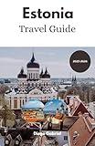 Estonia Travel Guide 2025-2026: Discover Hidden Gems, Historic Cities, Nature Trails, Food, Hotspots & Practical Tips for an Unforgettable Estonian Adventure.