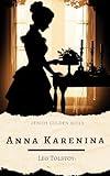 Anna Karenina: A Timeless Russian Epic on the Price of Passion and the Weight of Morality