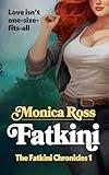 Fatkini: Sweet and Spicy, New Adult Women's Fiction: The Fatkini Chronicles: 1