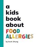 A Kids Book About Food Allergies