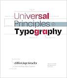 Universal Principles of Typography: 100 Key Concepts for Choosing and Using Type (Rockport Universal)