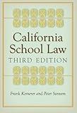 California School Law: Third Edition