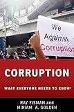 Corruption: What Everyone Needs to Know®