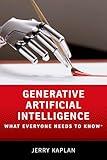 Generative Artificial Intelligence: What Everyone Needs to Know ®