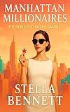 Manhattan Millionaires: The Heiress’s Hidden Gamble (Manhattan Millionaires Series Book 2)