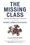 The Missing Class: Portraits of the Near Poor in America