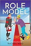 Role Model: A Spicy Gay Hockey Romance (Game Changers Book 5)
