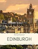 Picture Book of Edinburgh: Capital of Scotland and Home to Castles and a Rich History (Travel Coffee Table Books)