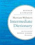 Merriam-Webster's Intermediate Dictionary - Middle School Dictionary - Features 70,000+ entries, usage examples, illustrations & more