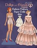 Dollys and Friends Originals Fashion History Paper Dolls, 1850s: Fashion Craft Vintage Dress Up Collection of Victorian Costumes