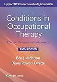 Conditions in Occupational Therapy: Effect on Occupational Performance (Lippincott Connect)