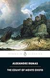 The Count of Monte Cristo (Penguin Classics)