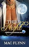 Third Night, A Sweet & Sour Mystery (Alpha Werewolf Shifter Romance)