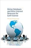 Online Databases and Other Internet Resources for Earth Science (Chandos Information Professional Series)