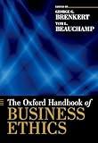 The Oxford Handbook of Business Ethics (Oxford Handbooks)