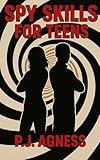 Spy Skills for Teens