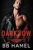 Dark Vow: A Dark New Adult Romance (Blackwoods College Book 2)