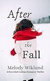 After the Fall: A New Adult Lesbian Romance Thriller