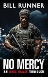 No Mercy : Axel Blaze Crime Action Thriller Book 9 (Axel Blaze Thriller)