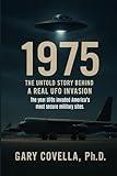 1975: The Untold Story Behind a Real UFO Invasion