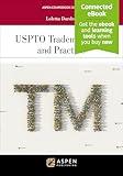 USPTO Trademark Law and Practice: [Connected eBook] (Aspen Coursebook Series)