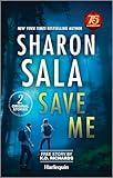 Save Me: Heart Pounding Romantic Suspense