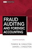 Fraud Auditing and Forensic Accounting