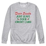 Instant Message - Dear Santa Leave Credit Card - Men's Long Sleeve Crew Fleece Sweatshirt - Size Medium Athletic Heather