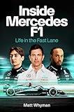 Inside Mercedes F1: Life in the Fast Lane