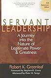 Servant Leadership: A Journey into the Nature of Legitimate Power and Greatness 25th Anniversary Edition