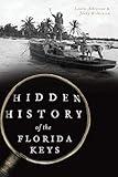 Hidden History of the Florida Keys