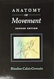 Anatomy of Movement (Revised Edition)