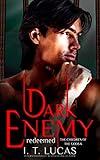 Dark Enemy Redeemed (The Children Of The Gods Paranormal Romance Book 6)
