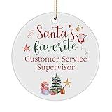 Santa's Favorite Customer Service Supervisor Ornament for Happy New Year Merry Xmas Friend Coworker Office Party Decor Circle 2024 2025 2026