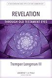 Revelation Through Old Testament Eyes