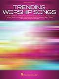 Trending Worship Songs: 27 Fast-Rising Favorites Songbook