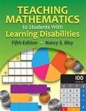 Teaching Mathematics to Students With Learning Disabilities