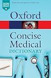 Concise Medical Dictionary (Oxford Quick Reference)