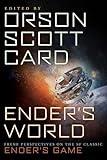 Ender's World: Fresh Perspectives on the SF Classic Ender's Game