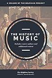 The History of Music: A Volume of the Delphian Project
