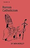 Roman Catholicism (Booklet Book 20)
