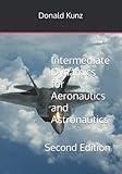 Intermediate Dynamics for Aeronautics and Astronautics: Second Edition