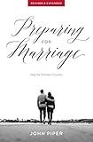 Preparing for Marriage: Help for Christian Couples (Revised & Expanded)