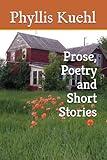 Prose, Poetry and Short Stories